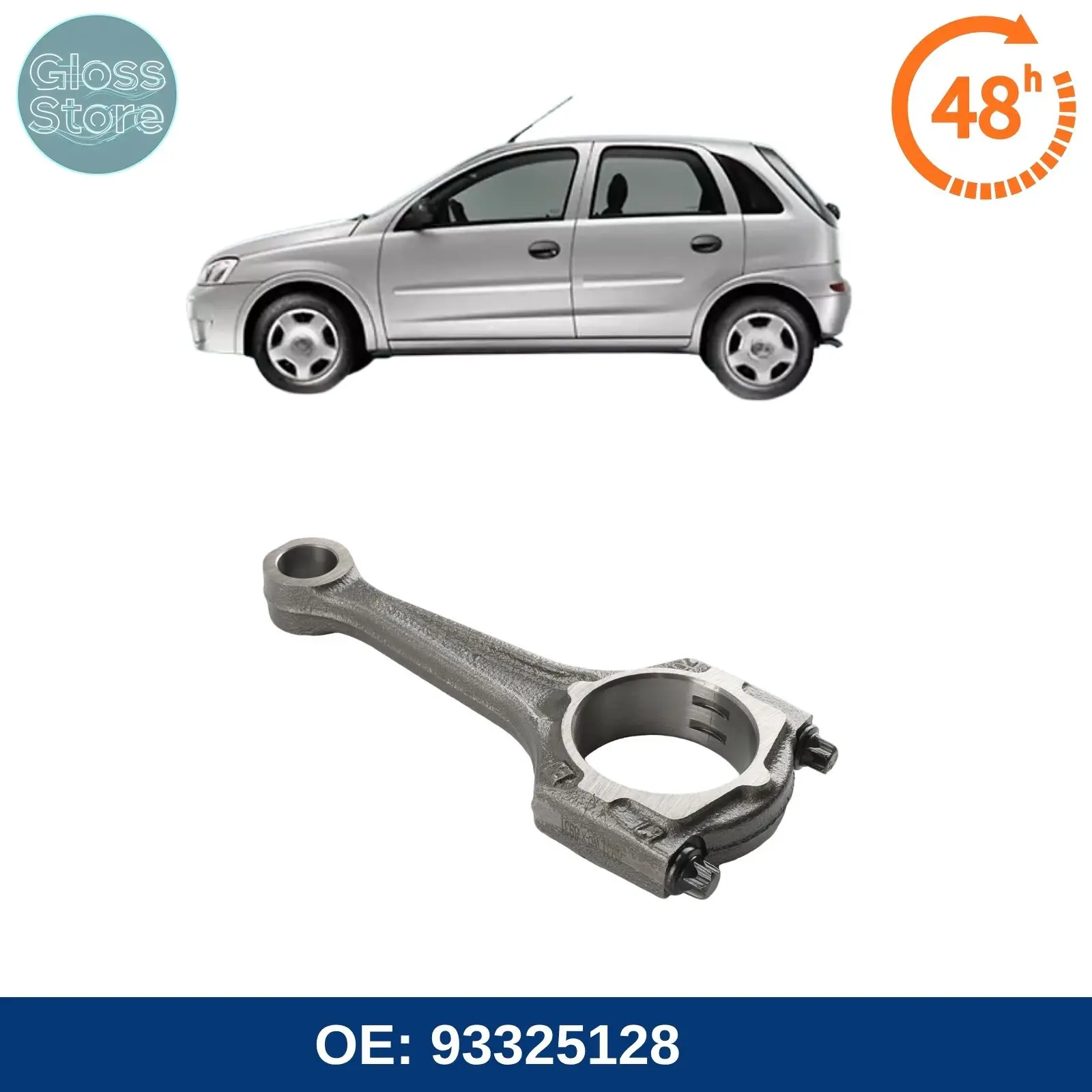 

93325128 93245557 Engine Connecting Rod For Chevrolet CORSA 1.6L 1994-2012 Car Accessories Part Replacement