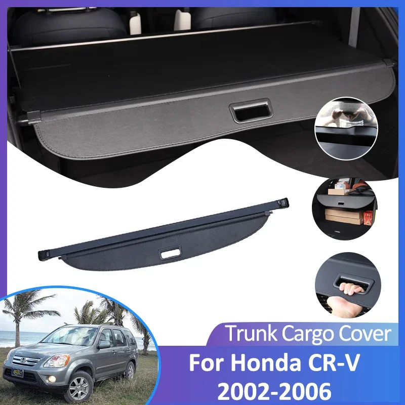 

For Honda CR-V CRV RD4 5 6 7 8 9 2002-2006 Auto Rear Trunk Cargo Cover Retractable Luggage Curtain Car Accessorie Shield Shade