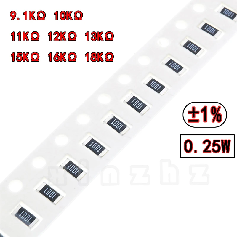 100PCS SMD 1206 Chip Resistor 1% High Precision Chip 0.25W Fixed Resistance 9.1KΩ 10K 11K 12K 13K 15K 16K 18K ohm