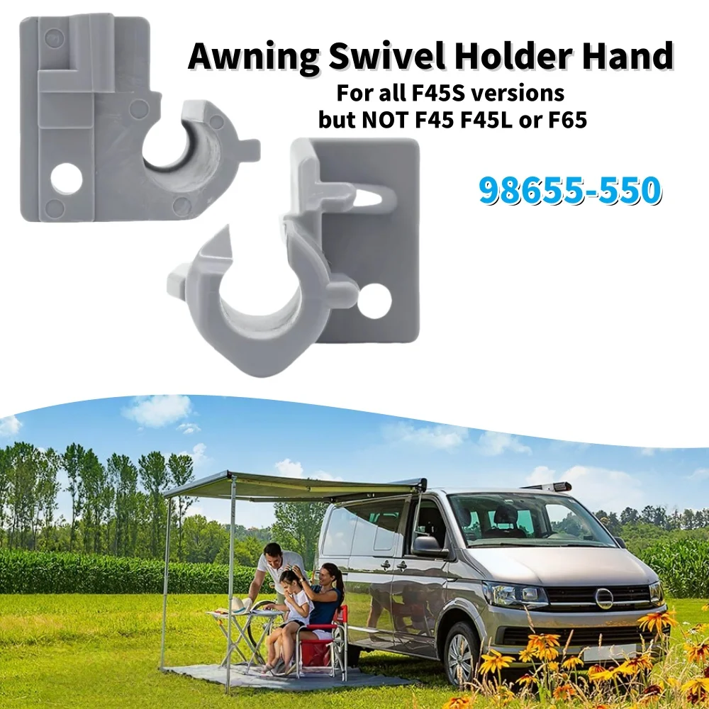 1Pcs Awning Swivel Holder Hand Left/Right Caravan Motorhome Camper Awning Accessories For Fiamma F45s 98655550/549