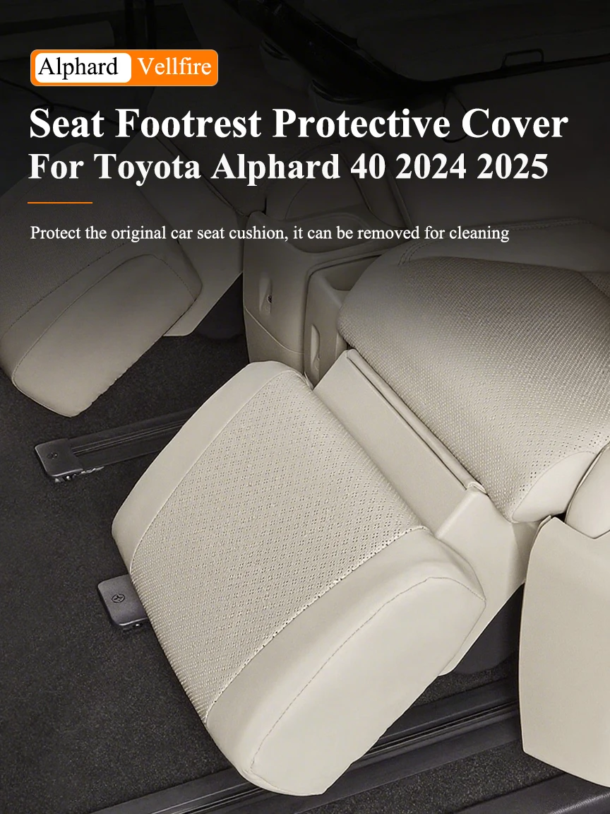 

2pcs Car leather Seat Footrest Protective Cover Anti-Kick Pad For Toyota Alphard Vellfire 40 Series 2023-2025 Interior Accessoes