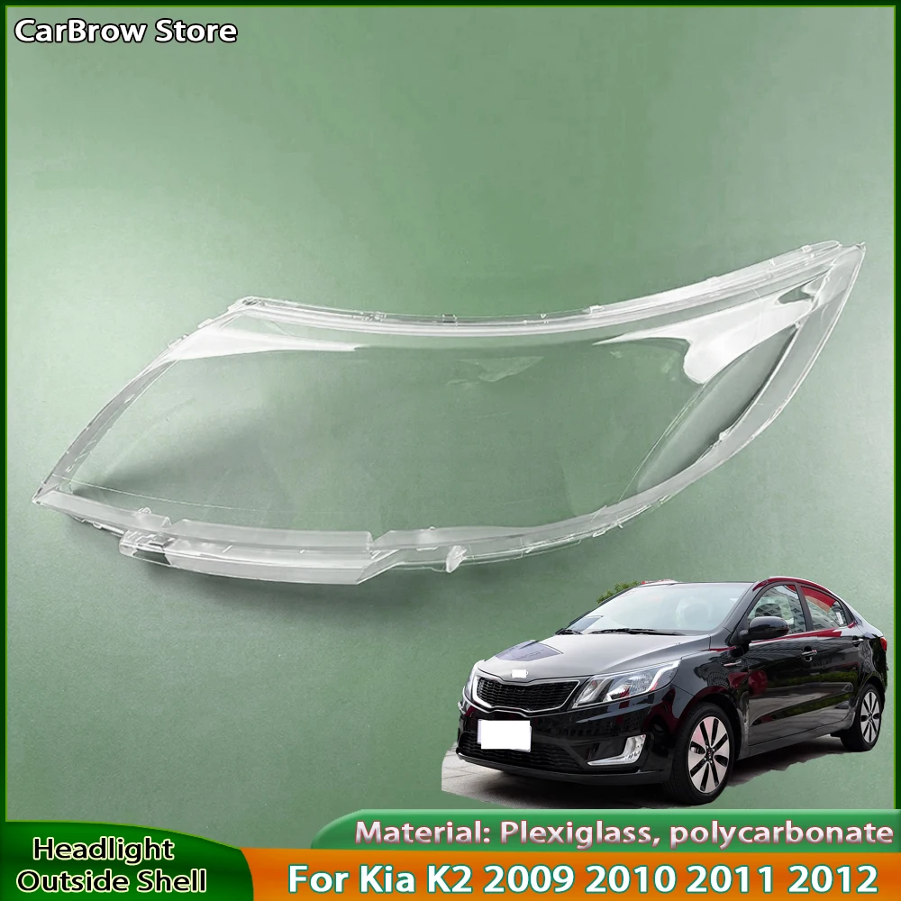 

For Kia K2 2009 2010 2011 2012 Headlight Cover Lamp Shade Transparent Lampshade Headlamp Shell Lens Plexiglass