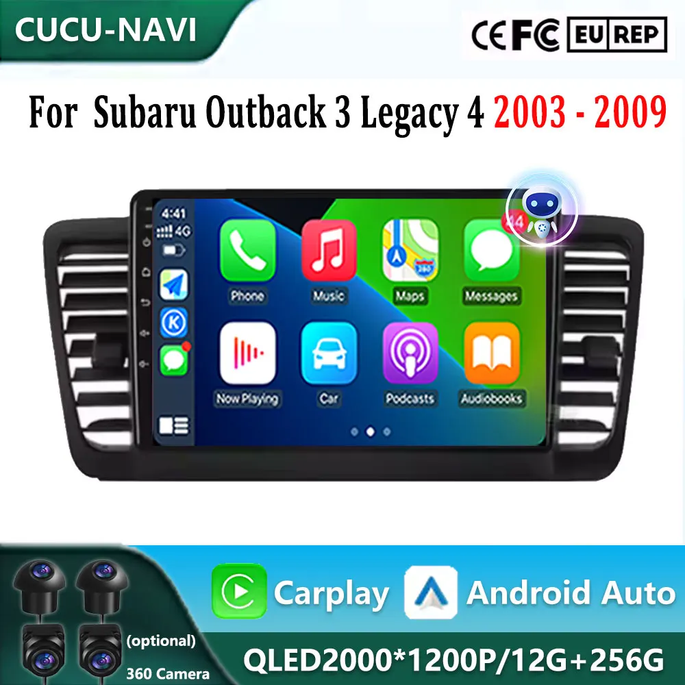 Android 14 For Subaru Outback 3 Legacy 4 2003 - 2009 LHD 2K QLED Android Car Radio Multimedia Video Player GPS Stereo CarPlay 4G