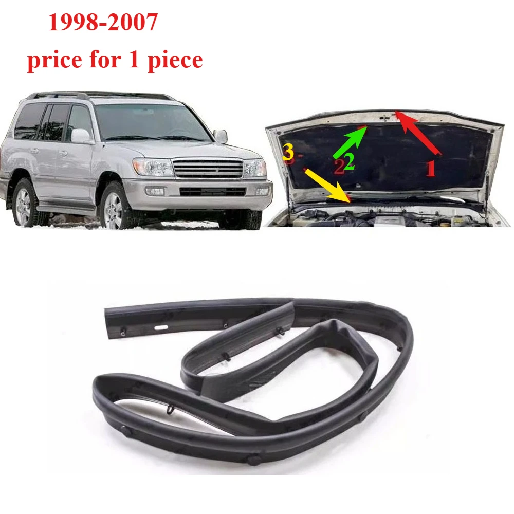 

1 Piece Hood Rubber Seal for Land Cruiser LC100 1998-2007 Bonnet Strip for LX470 Bonnet Weather Strip 53183-60071