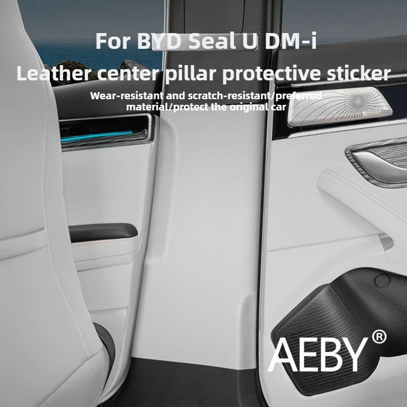 

AEBY For BYD Seal U DM-i 2020-2025 Car Center Pillar Protective Film, Anti-Scratch B-pillar Leather Sticker Interior Accessories