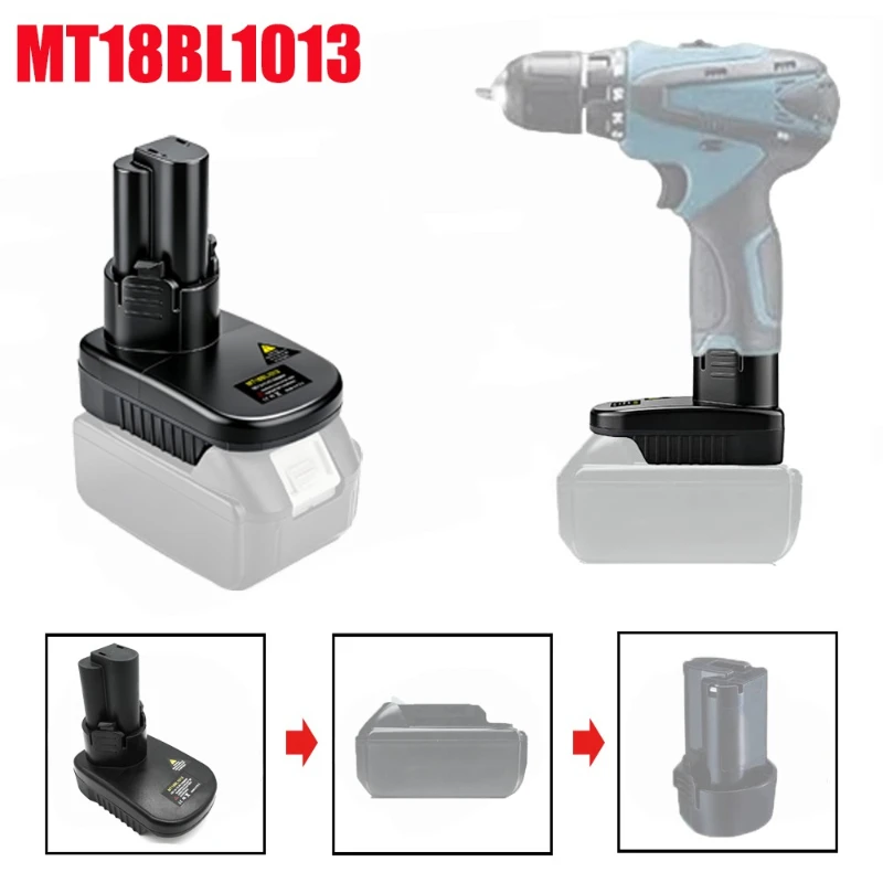 

MT18BL1013 Battery Adapter Converter for Makita 18V Lithium Batteries Converts To for Makita 12V Battery Cordless Power Tools