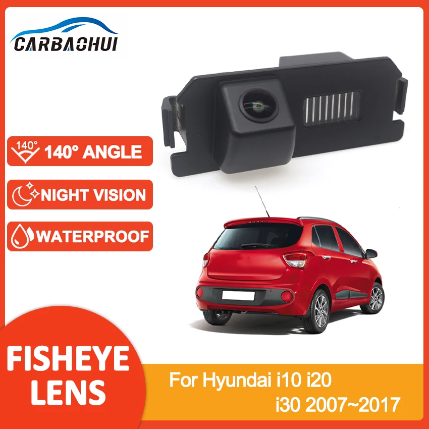 

Камера заднего вида HD 140 градусов, широкоугольная камера заднего вида, вспомогательная камера заднего вида для Hyundai i10 i20 i30 2007 ~ 2016 2017
