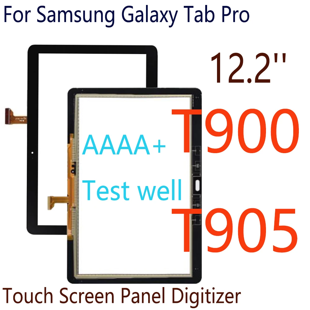 

12.2'' For Samsung GALAXY Tab Pro T900 SM-T900 P900 SM-P900 P905 SM-T905 T905 Touch screen T900 Front Glass Digitizer Panel