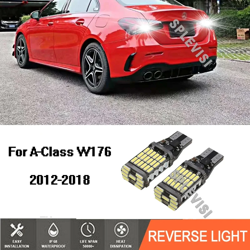 

100% New REVERSE LED LIGHT T15 WHITE 6000K Canbus For Mercedes A-Class W176 2012 2013 2014 2015 2016 2017 2018