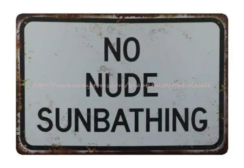 decorative home decor No Nude Sunbathing metal tin sign