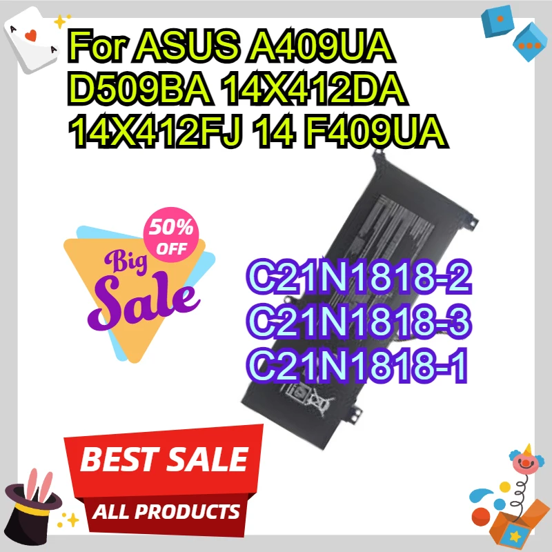 

High-Performance Laptop Battery 4240mAh C21N1818-2 C21N1818-3 C21N1818-1 for ASUS A409UA D509BA 14X412DA 14X412FJ 14 F409UA