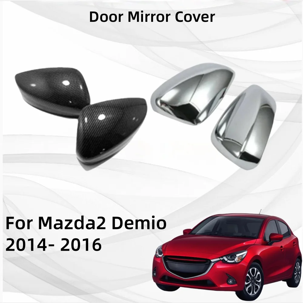 

For Mazda2 Demio 2014 2015 2016 Trim Paste Style Door Mirror Cover Car Accessories Exterior Components Decorate