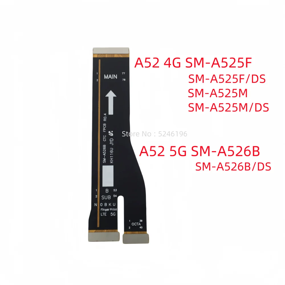 1pcs Main Board Charging Connect Mainboard Flex Cable For Samsung Galaxy A52 4G SM-A525F SM-A525M A52 5G SM-A526B Replace Part