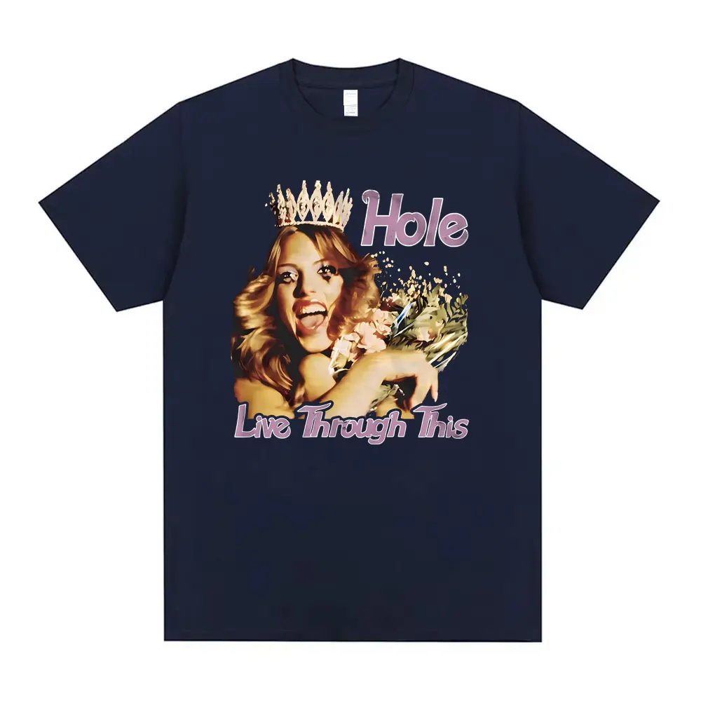 Alternative Grunge Rock Band Hole Courtney Love Live Through This Album Graphic T-shirt Mens Casual Tshirt Men Oversized T Shirt