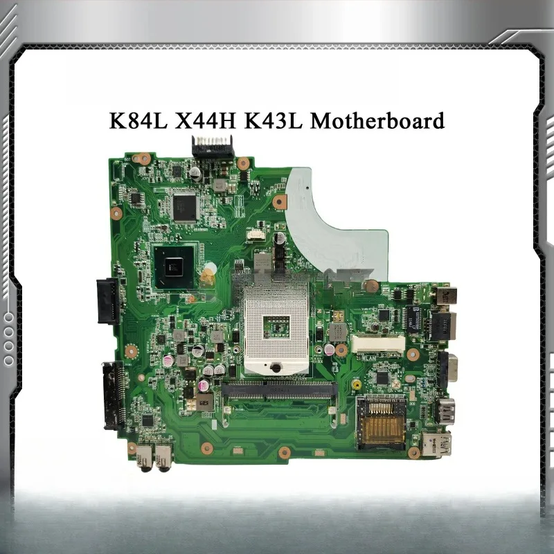 K43L Laptop Motherboard For ASUS K84L X44H K43LY K43L Notebook Mainboard With CPU fast shipping High quality 100% tests OK