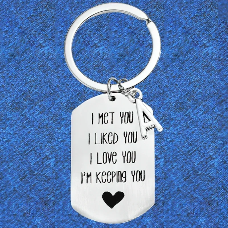 Funny I Love You Keychain Pendant Metal Boyfriend Husband Fiance Birthday Anniversary Key Chain I Met Liked Love Keeping You