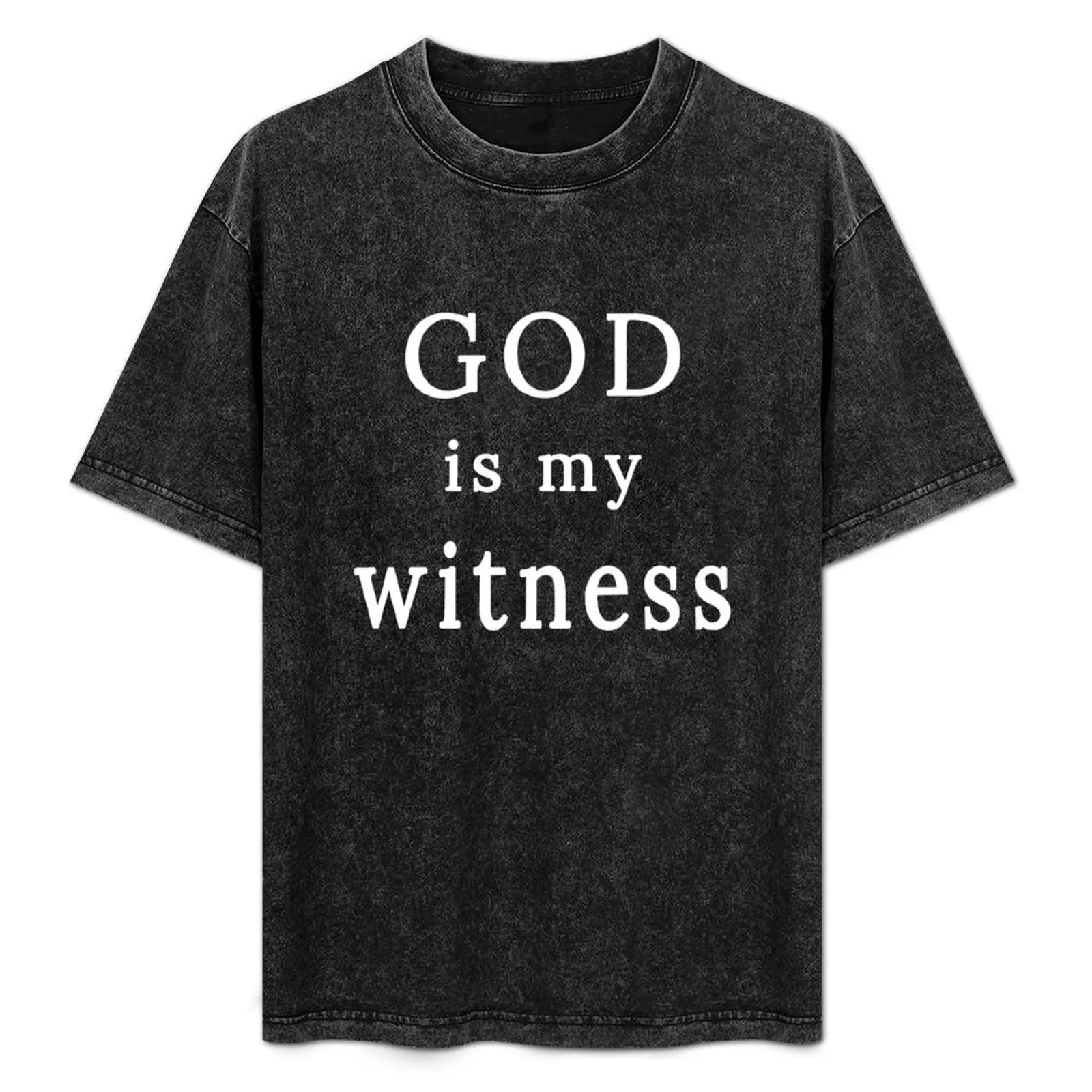 T-shirt God is my Witness, t-shirt basique uni pour un usage quotidien