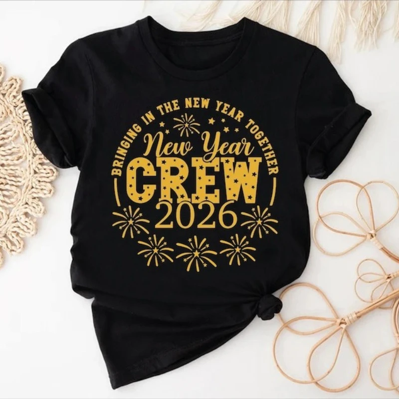 Bringing in The Together New Year Crew 2026 Adult Matching Tee Happy Eve Party Holiday Unisex Shirt Crewneck Casual Style Tshirt