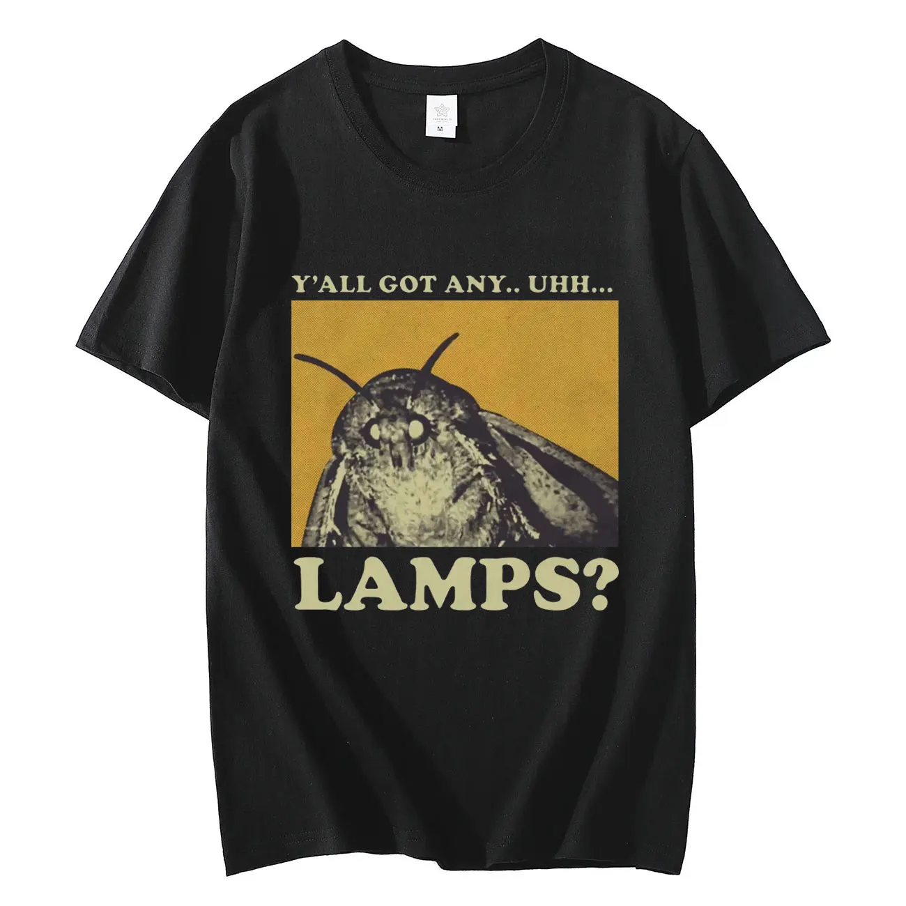 

Y'all Got Any Lamps Funny Moth Meme T Shirts Fashion Vintage Short Sleeve T-shirt Unisex 100% Cotton Oversized O-Neck T-shirts