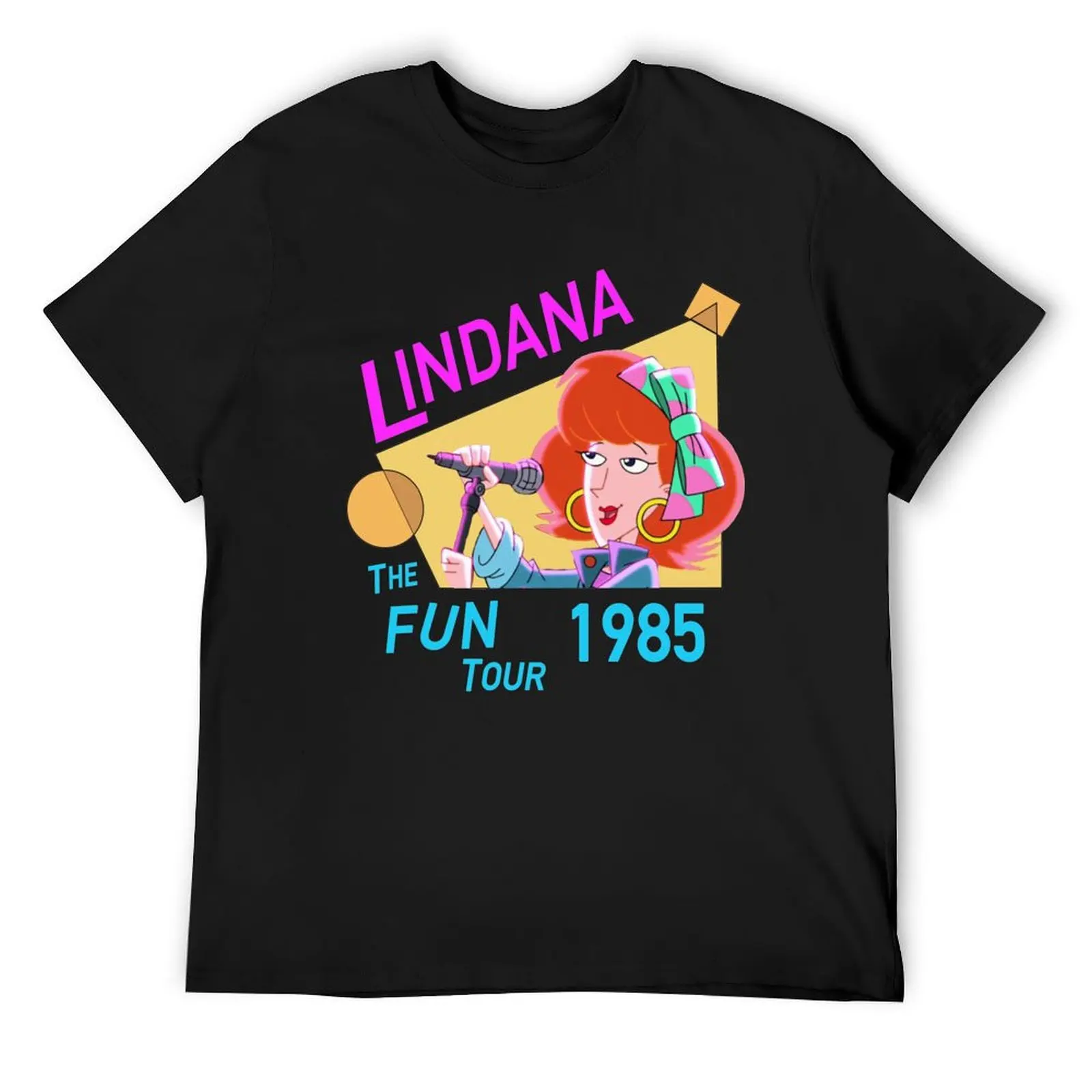 

Lindana - The Fun Tour! T-Shirt vintage anime shirt man clothes anime shirt funny shirt cotton fruit of the loom mens t shirts