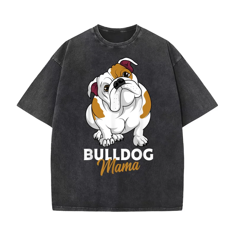 

English Bulldog Mama Cute Bully Dog Mom Funny Womens Gift T-shirt Men's Tee Shirt Short Sleeve Male Clothes Fashion