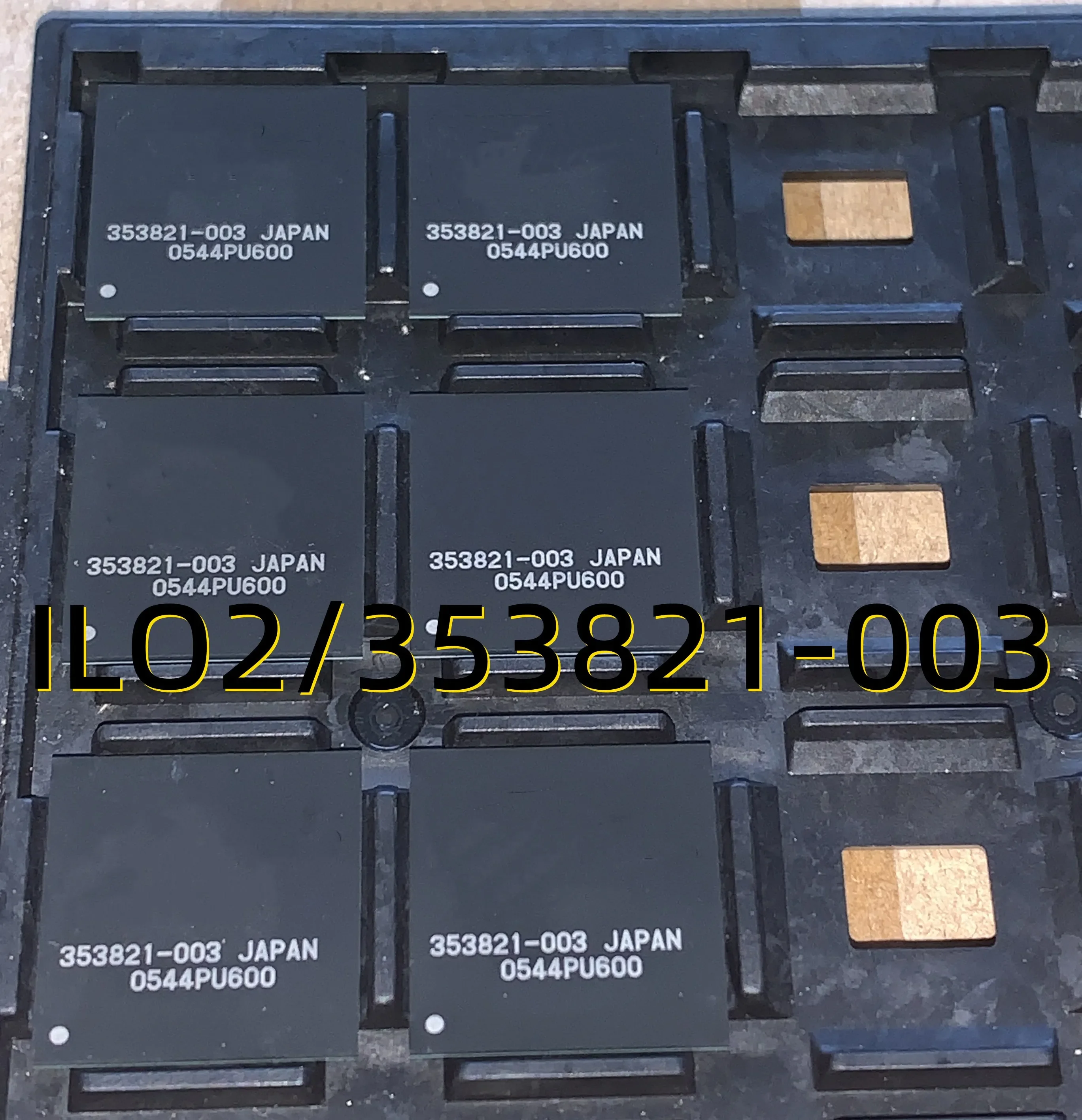 

ILO2/ 353821 -003 BGA 05+