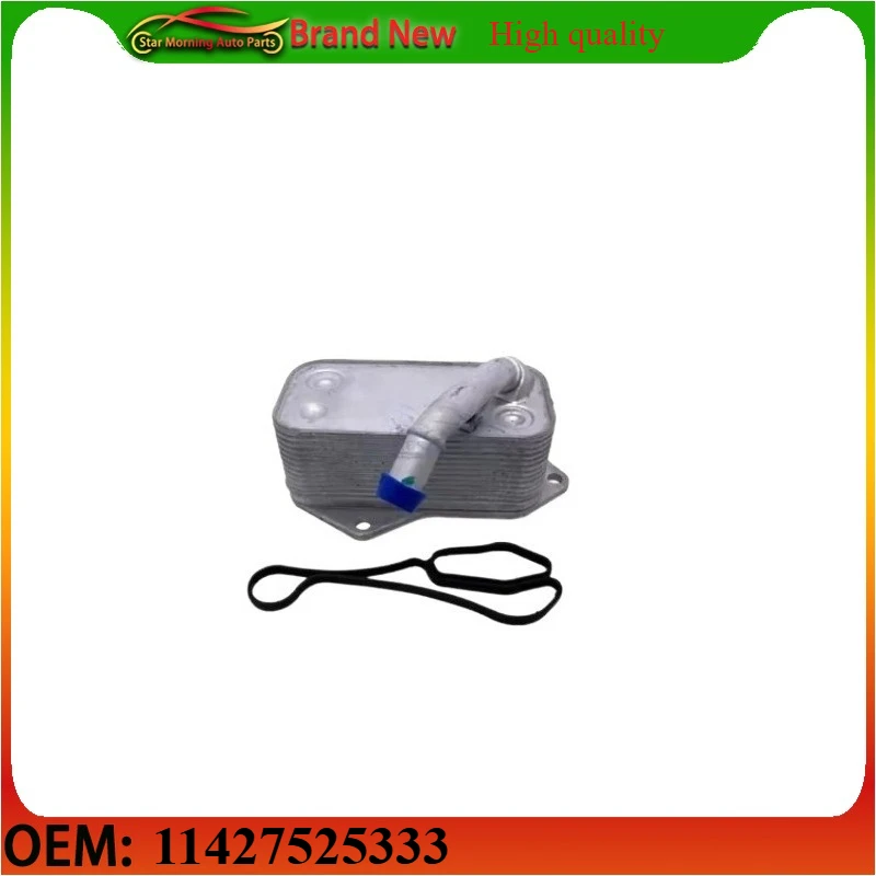 

11427525333 Brand-new Engine Oil Cooler 11427525333 for BMW E87 E90 E92 E93 E60 E66 E84 E83 E70 E71 F30 F34 F36 F07 F10 F02 F15