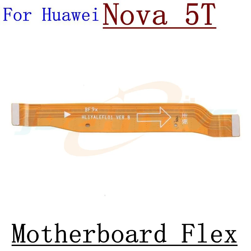 Main Board Motherboard LCD Display Connector Flex Cable For Huawei Nova 5T 6 7 7i 8 9 SE 10 Pro Replacement Parts