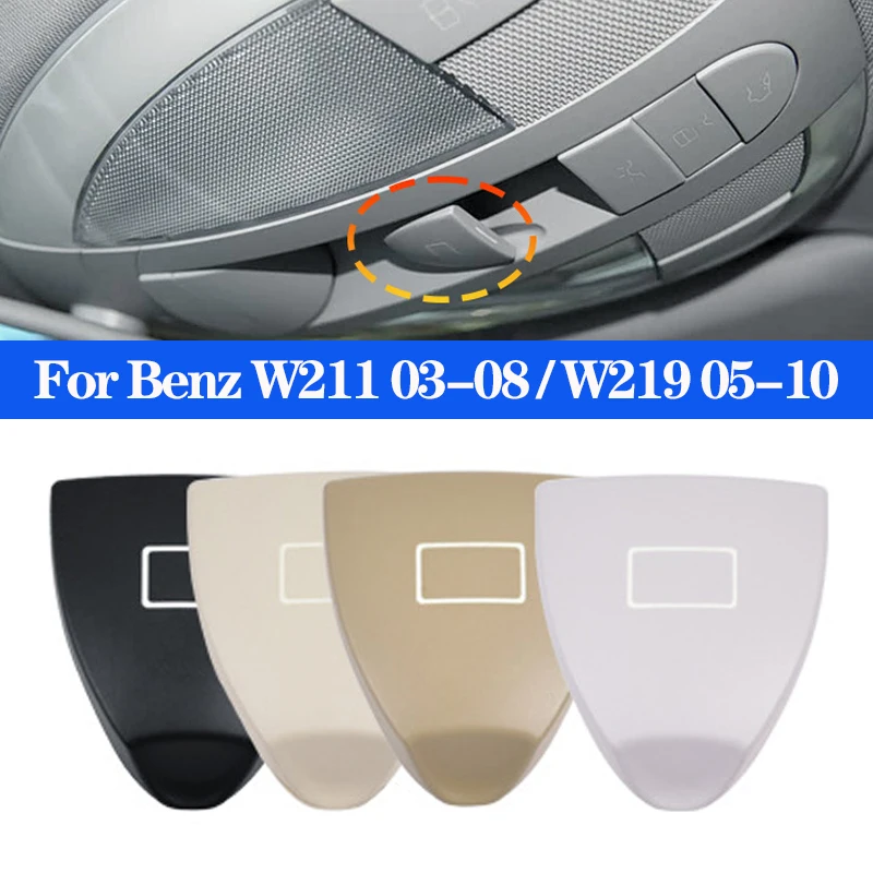 

Для Mercedes Benz E CLS Class W211 03-08 W219 05-10 автомобильный люк на крыше, кнопка переключения окна, крышка, кнопки управления освещением, аксессуары