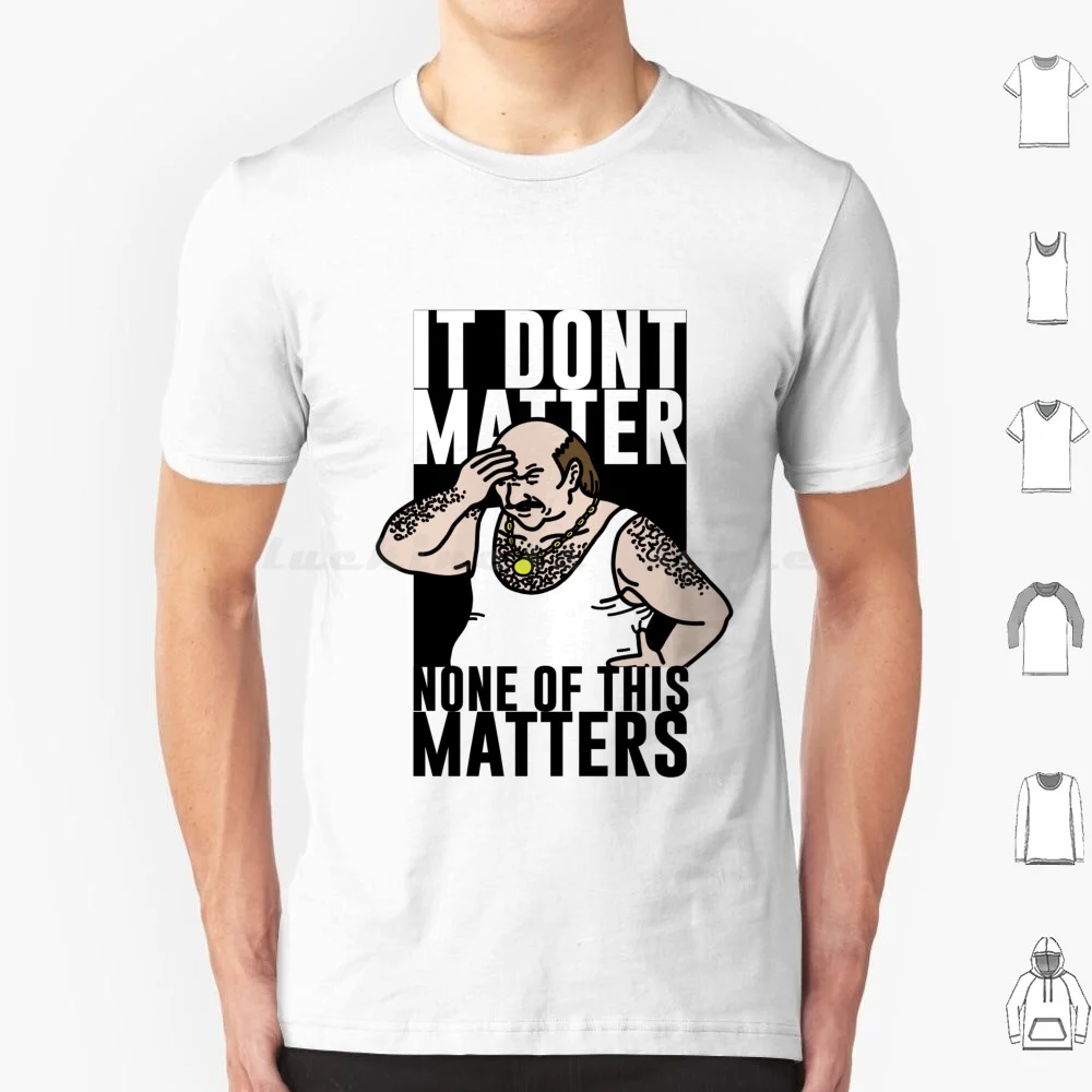 تي شيرت قطني للرجال والنساء مطبوع يدويًا من It Don't Matter Carl Aqua Teen Hunger Force Athf #1