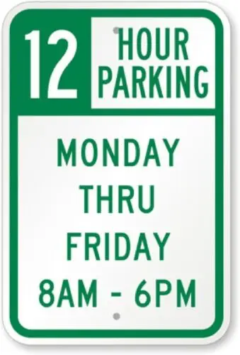 

18 Hour Parking Aluminum Weatherproof 12" x 18" Sign p00047