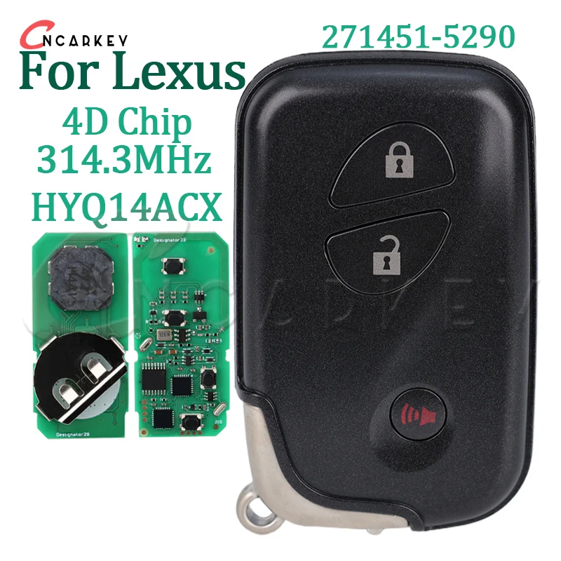 Keyless Car Fob Remote Smart Key for LEXUS RX350 CT200h 314.35MHz FSK 4D Chip 271451-5290 FCCID HYQ14ACX TOY48 Blade 3 Buttons