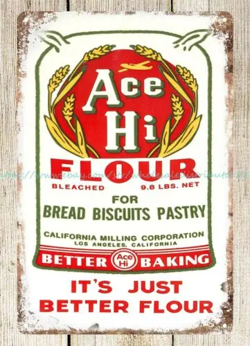 Ace Hi Flour metal tin sign home decor sites