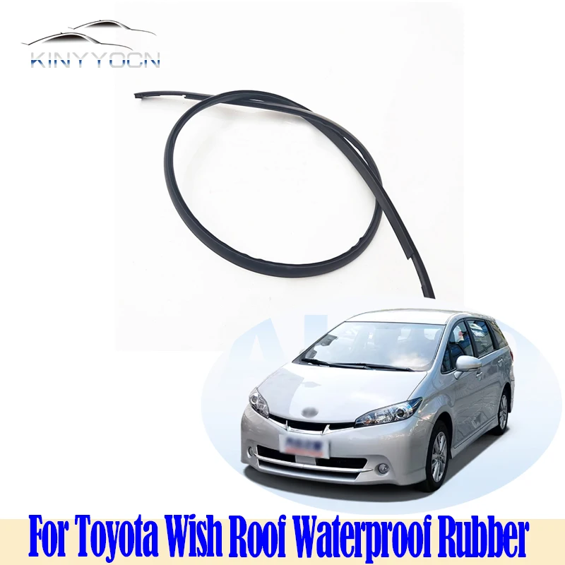 

For Toyota Wish 2009-17 Roof Channel Seal OEM Style Waterproof Rubber Weatherstrip Exact Fit Rain Gutter Molding Replacement