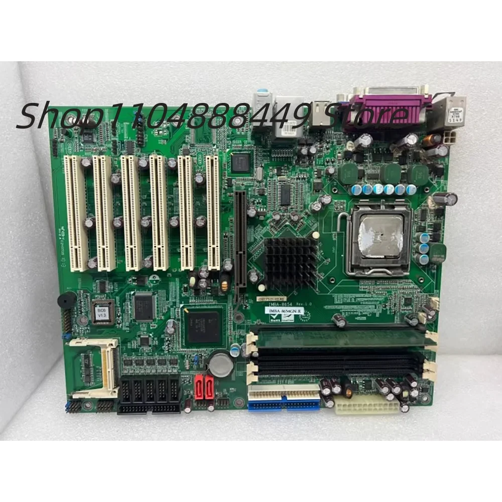 

IMBA-8654 REV:1.0 Industrial control motherboard IMBA-8654GN-R