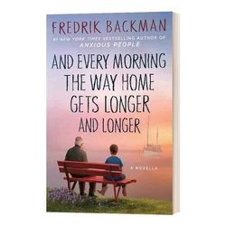 Fredrik Backman 유머러스 소설, 문학 소설, 매일 아침 집길이 길어 짐