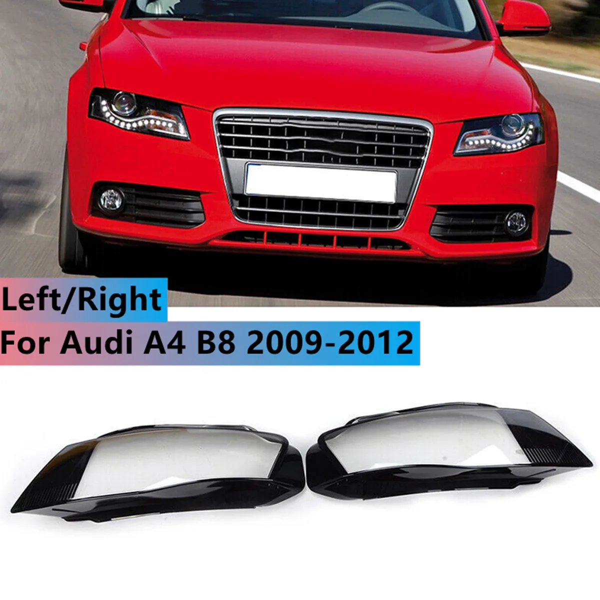 

Левая/правая крышка объектива передней фары автомобиля для Audi A4 A4L B8 2009 2010 2011 2012, прозрачный абажур, прозрачный корпус фары