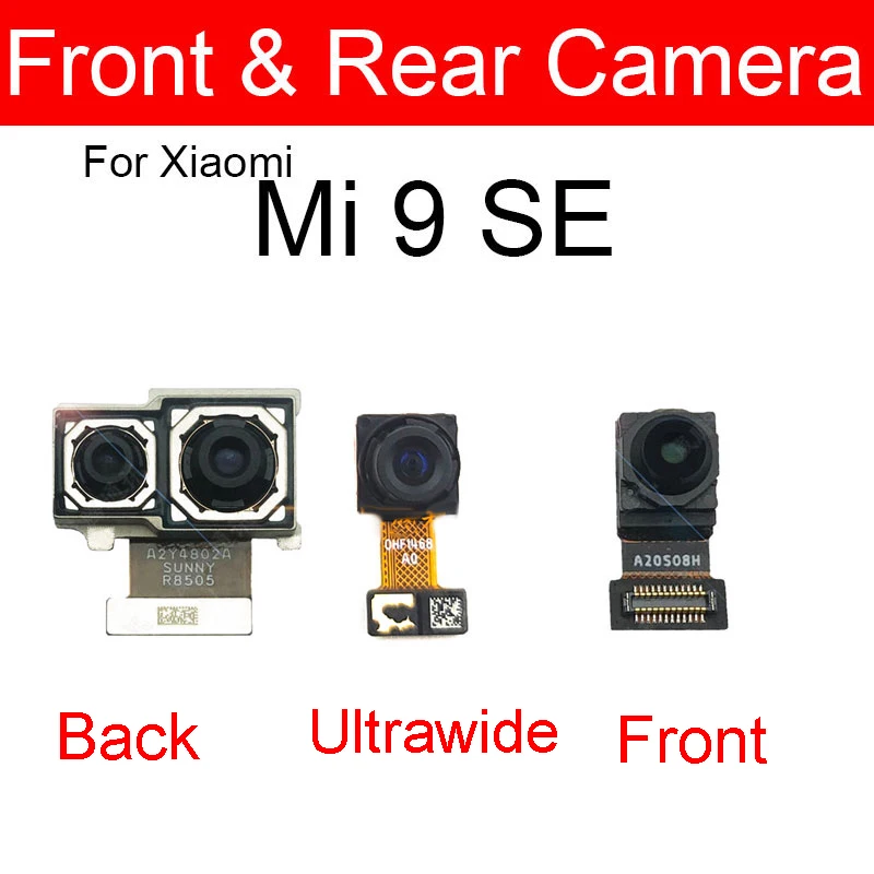 Front & Rear Camera For Xiaomi Mi 8 8SE Mi 9 9SE 8 9Lite CC9 Back Main Camera & Small Facing Camera Flex Cable Replacement Parts