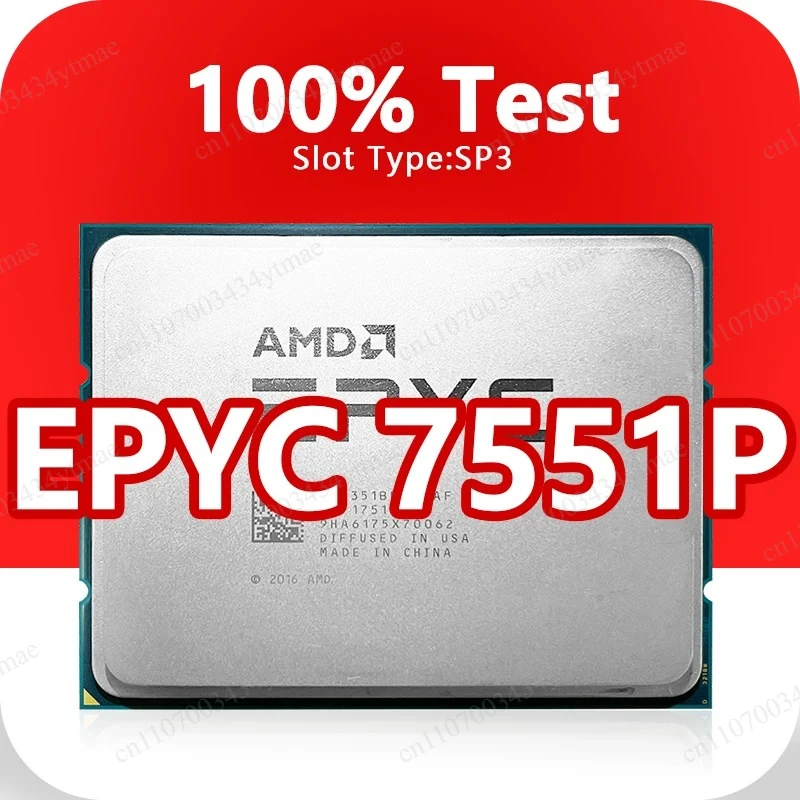 

EPYC7551P 32 Core 64 Thread Server CPU 2.0GHz 64MB Cache 180W Socket SP3 Processor Compatible with H11SSL-i MZ01-CE1 Motherboard