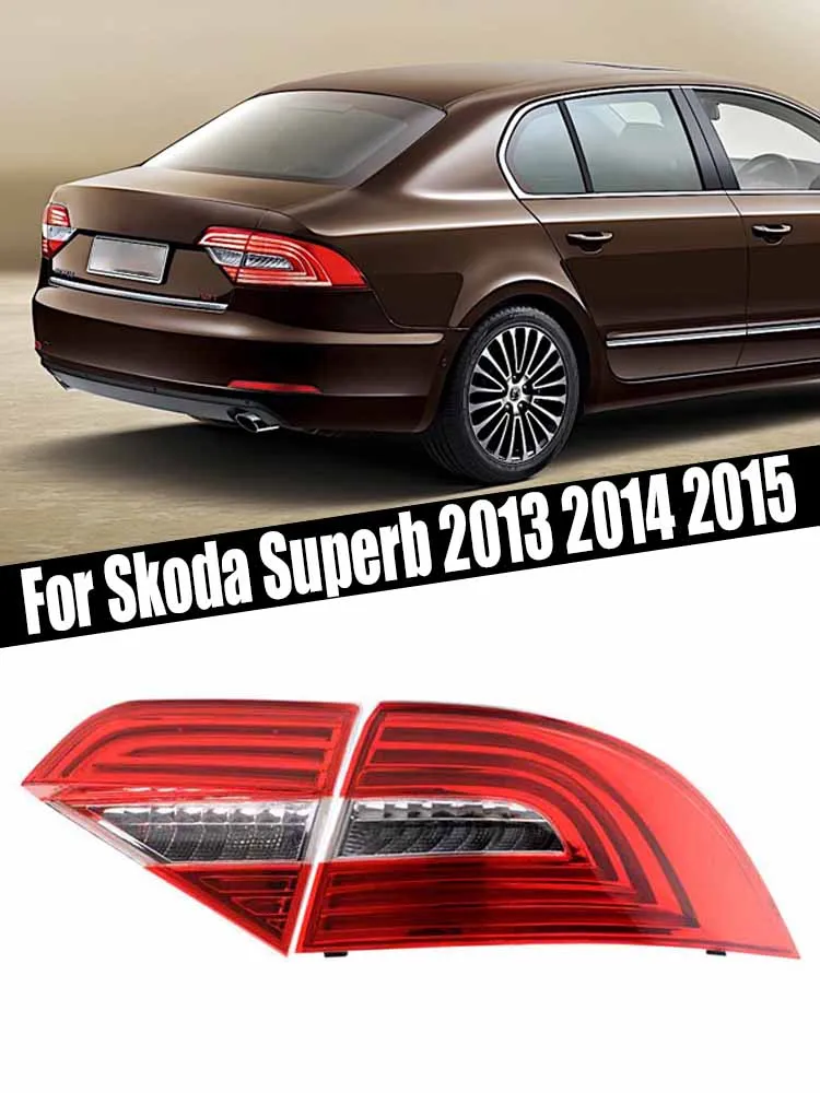 Car Rear Bumper Tail Light Brake Stop Reverse Lamp For Skoda Superb 2013 2014 2015 Taillight Taillamp Car Accessories