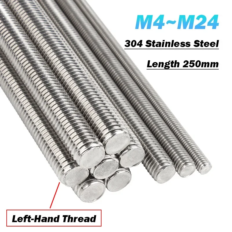 1Pcs M4 M5 M6 M8 M10 M12~M24 Left-Thread Full Threaded Rod Metric Left Hand Thread Rods Screw Stainless Steel Bolt Stud L=250mm