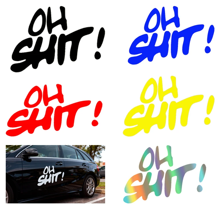 

Funny "Oh Shit" Automotive Sticker - Self-Adhesive Vinyl for Car Exterior