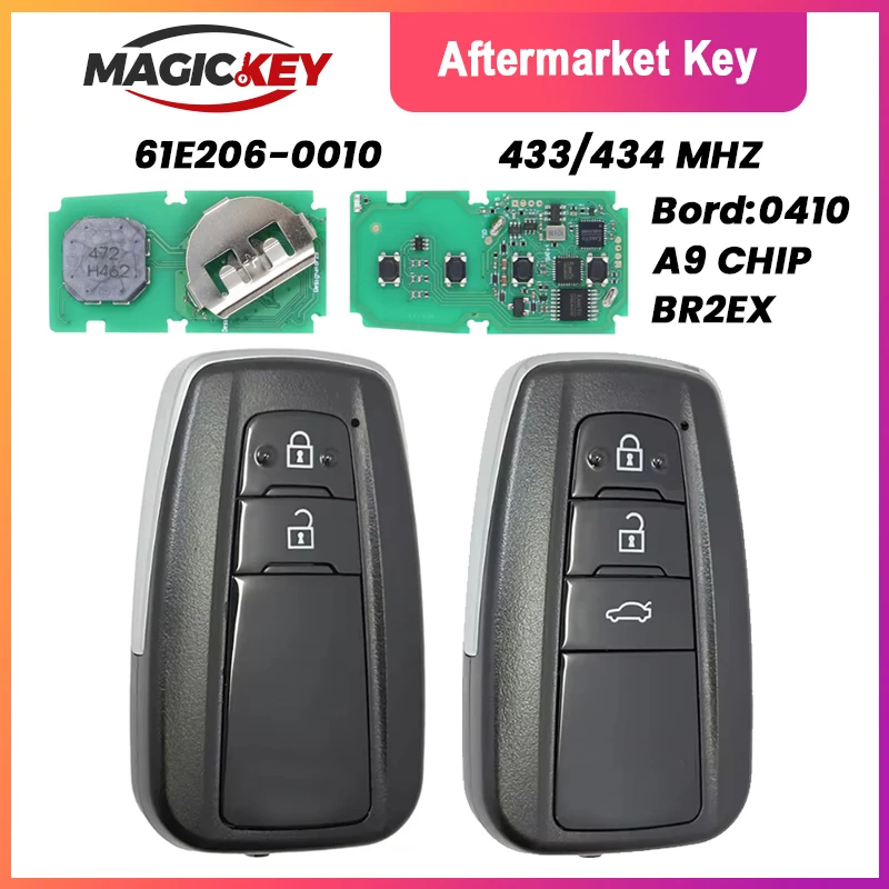 

MAGICKEY Car Smart Key BR2EX 61E206-0010 For Toyota C-HR 2018 433/434mhz RF430 (A9) Chip 2 Buttons Auto Remote Control Fob Card