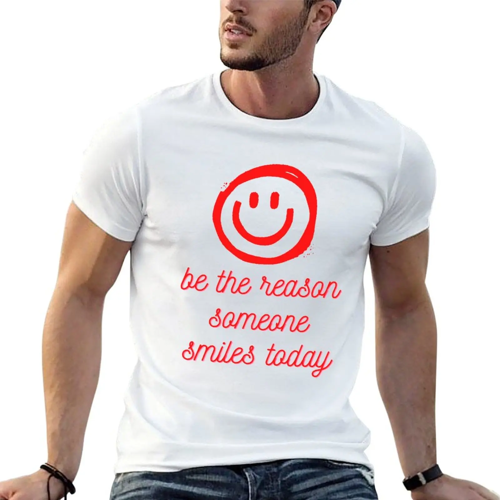 Be The Reason Someone Smile's Today T-Shirt Casual Loose Fit Short Sleeve T-Shirt