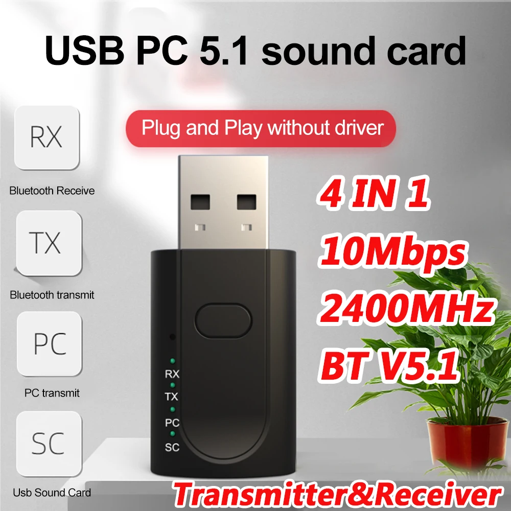 4 IN 1 Bluetooth 5.1 USB 3.5MM AUX JACK Audio Adapter Sound Card Receiver Car Kit PC TV Transmitter 10Mbps Plug Play DriverFree