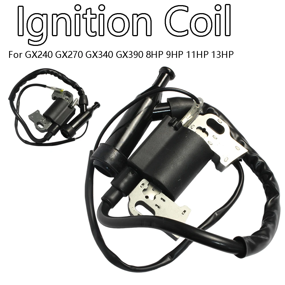 

For GX240 GX270 GX340 GX390 8HP 9HP 11HP 13HP Ignition Coil