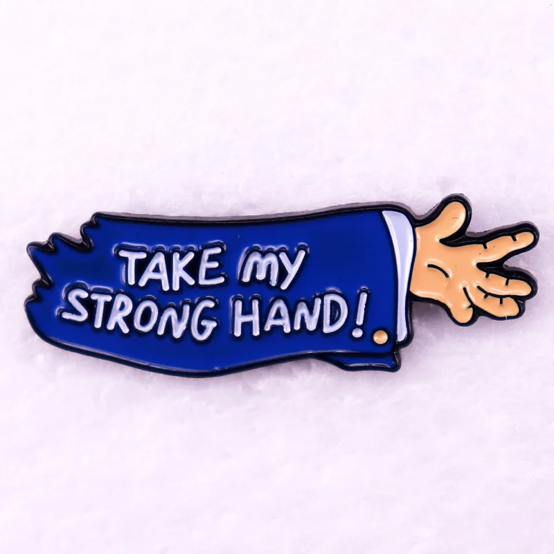 

Take My Strong Hand Hard Enamel Pin Horror Mivie Inspiration Badge Brooch for Jewelry Accessory Wholesale