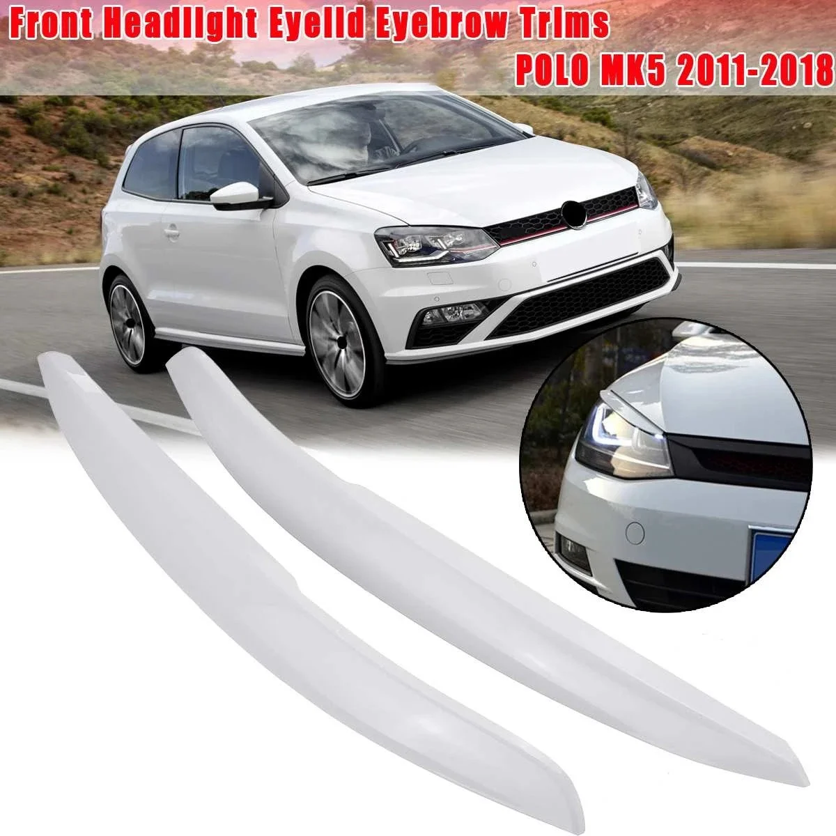 1 Pair Car Headlights Eyelids Eyebrow ABS Trim Stickers Cover for -POLO MK5 2011-2018 Accessory Car Styling