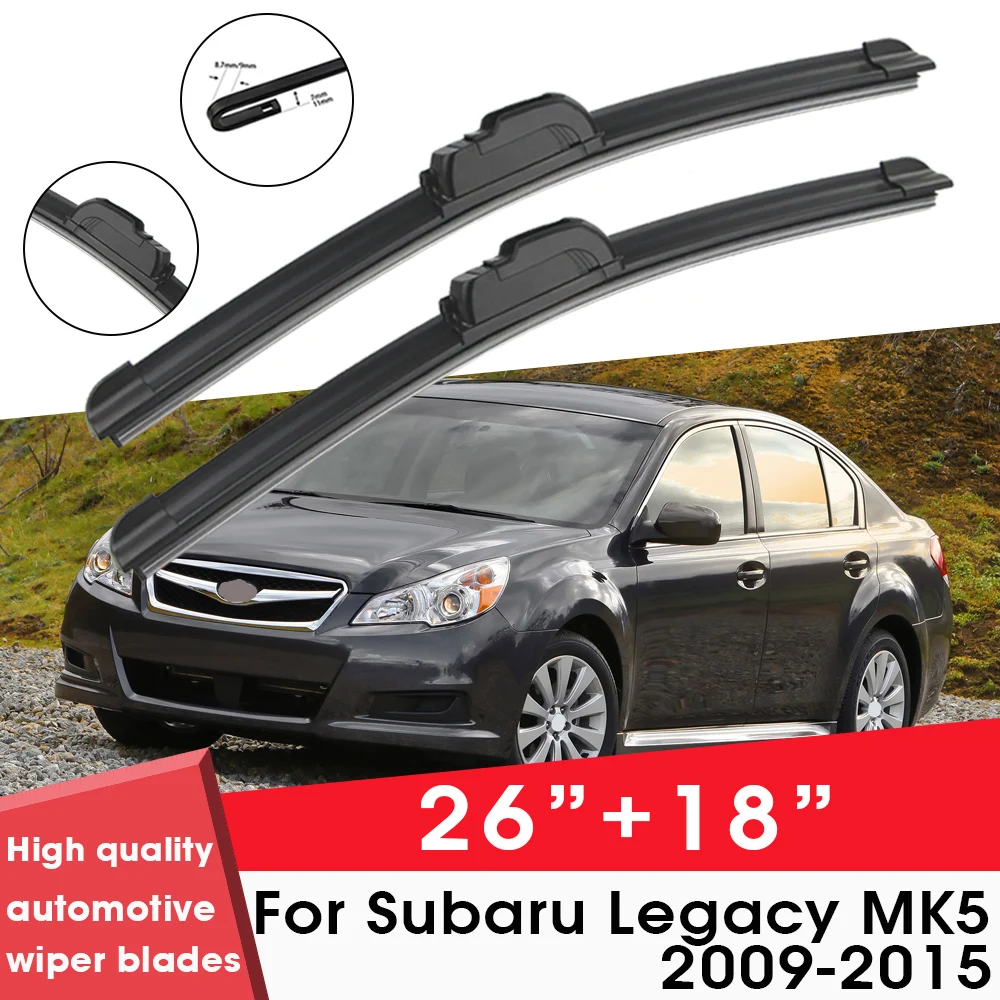 

Car Wiper Blade Blades For Subaru Legacy MK5 2009-2015 26"+18"Windshield Windscreen Clean Rubber Silicon Cars Wipers Accessories