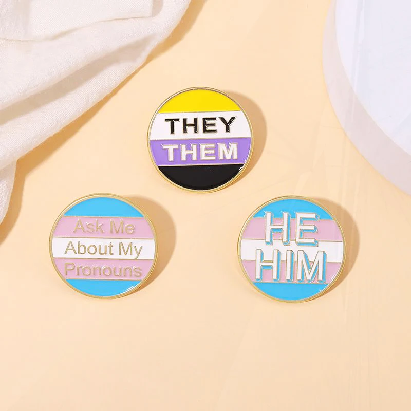 HE HIM THEY THEM Pines Lapel Badges LGBT Jewelry Gift for Lovers Friends Ask Me About My Pronouns Enamel Brooch Custom